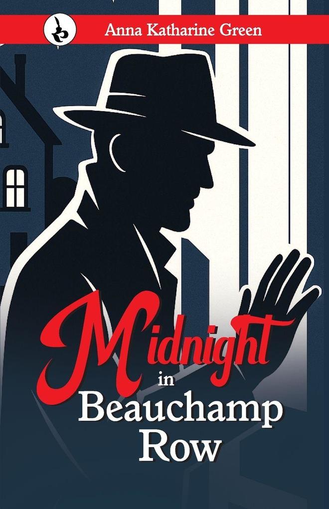 MIDNIGHT IN BEAUCHAMP ROW