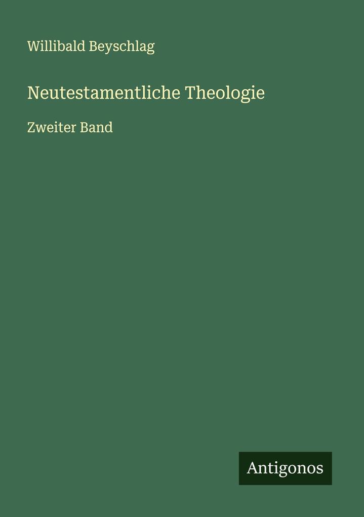 Neutestamentliche Theologie