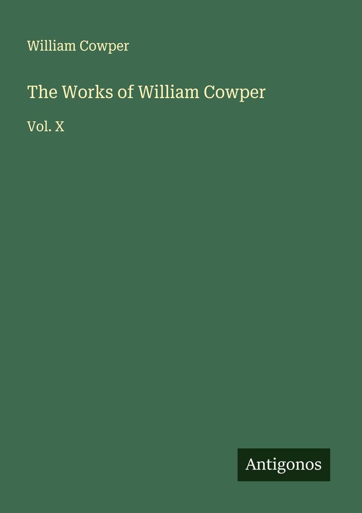 The Works of William Cowper
