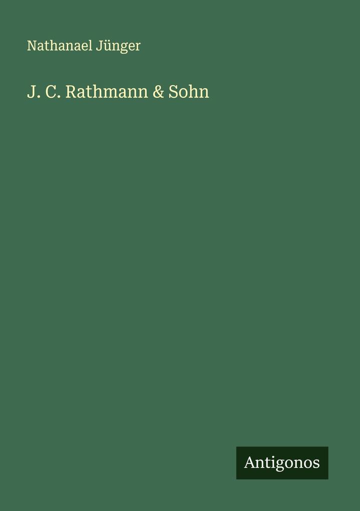 J. C. Rathmann & Sohn