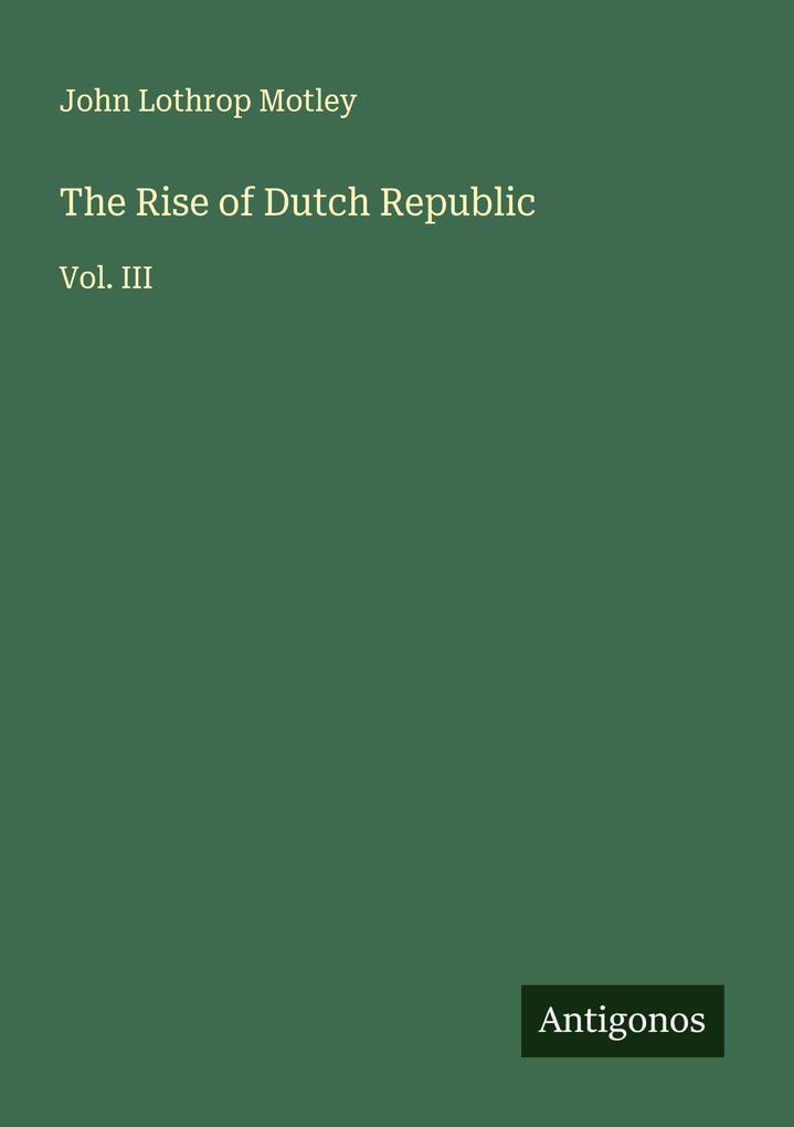 The Rise of Dutch Republic