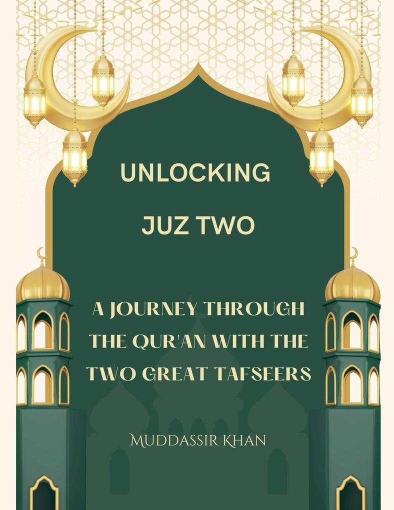 Unlocking Juz Two
