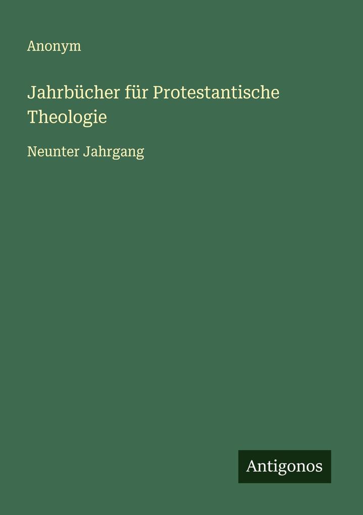Jahrbücher für Protestantische Theologie