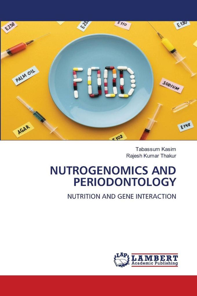 NUTROGENOMICS AND PERIODONTOLOGY