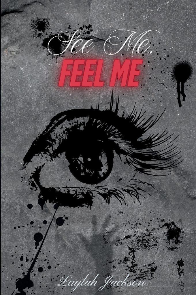 See Me Feel Me