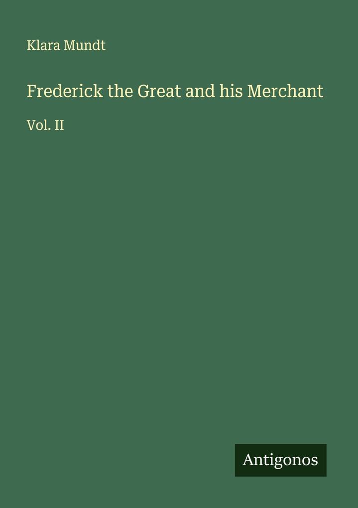 Frederick the Great and his Merchant