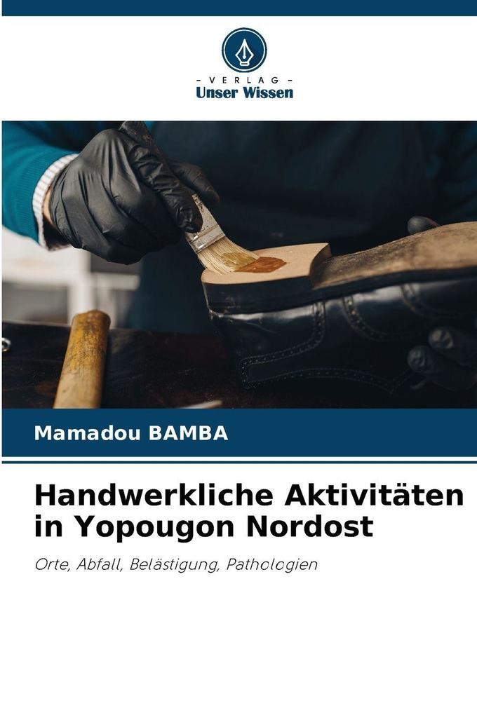 Handwerkliche Aktivitäten in Yopougon Nordost