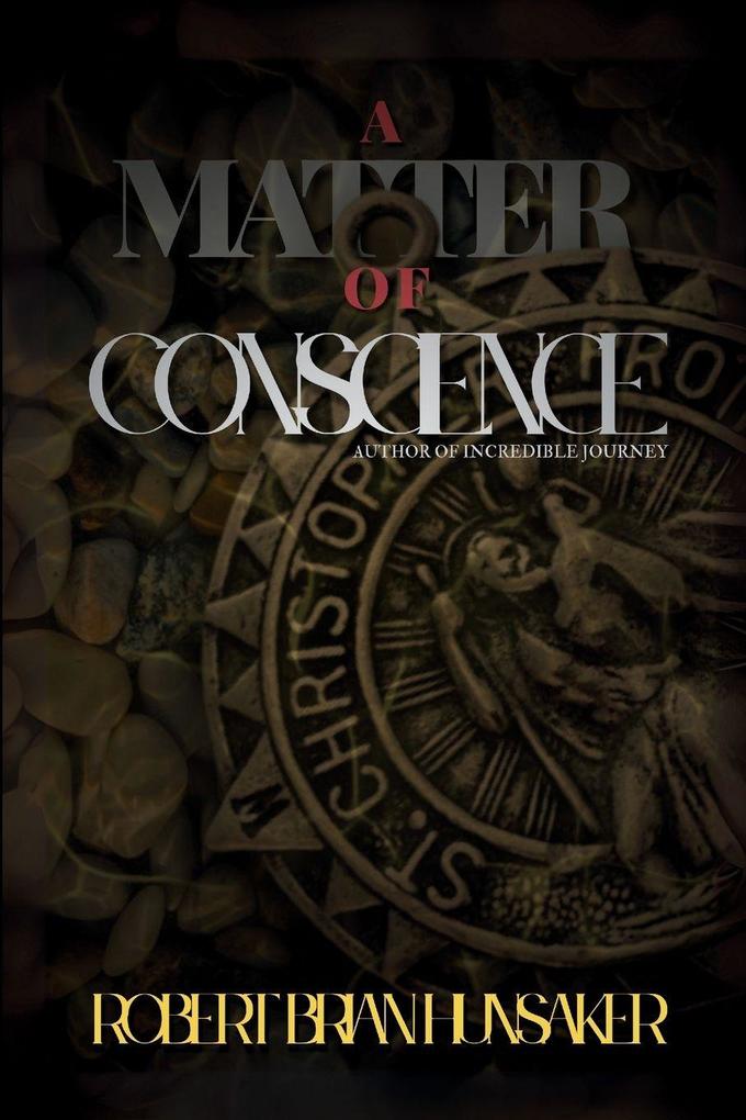 A Matter of Conscience