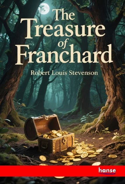 The Treasure of Franchard