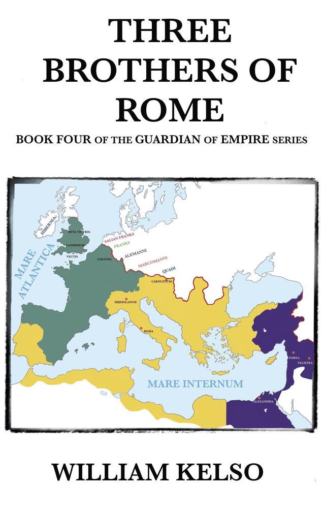 Three Brothers of Rome (Guardian of Empire #4)
