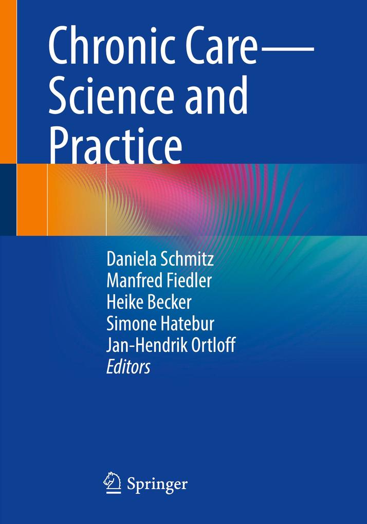 Chronic Care - Science and Practice