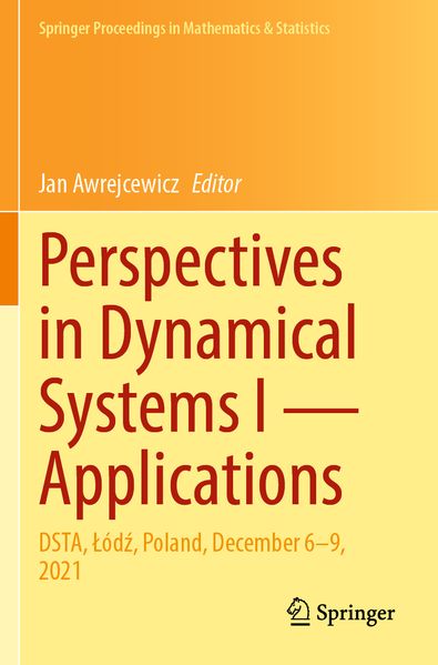Perspectives in Dynamical Systems I - Applications