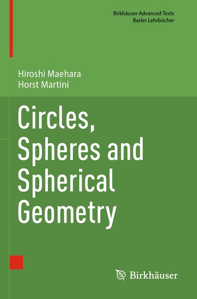 Circles Spheres and Spherical Geometry