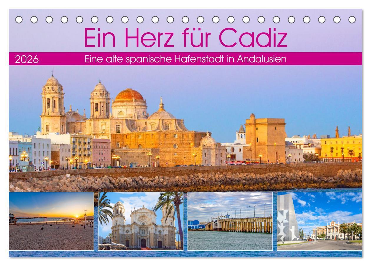 Ein Herz für Cadiz (Tischkalender 2026 DIN A5 quer) CALVENDO Monatskalender