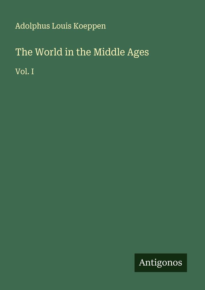 The World in the Middle Ages
