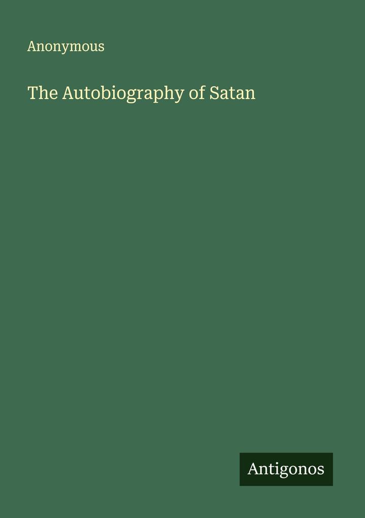 The Autobiography of Satan
