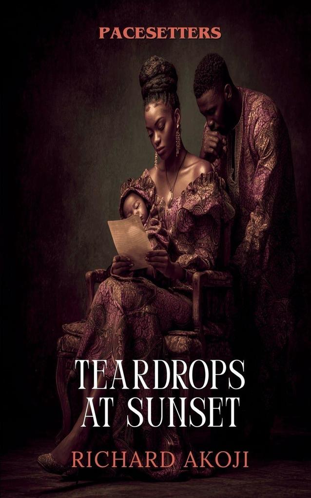 Teardrops at sunset