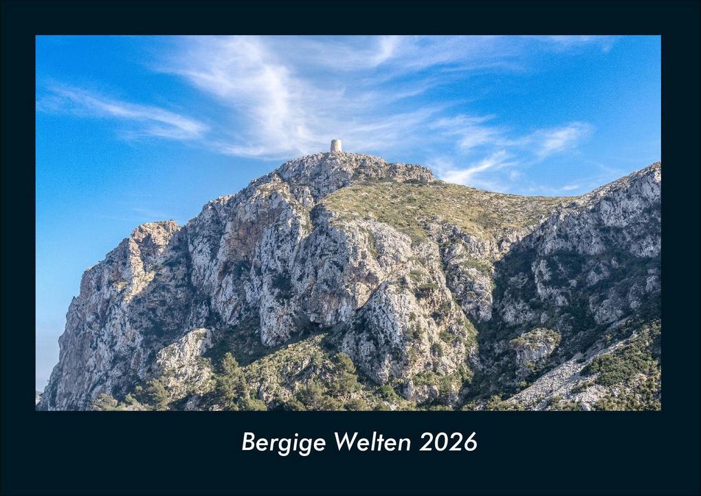 Bergige Welten 2026 Fotokalender DIN A4