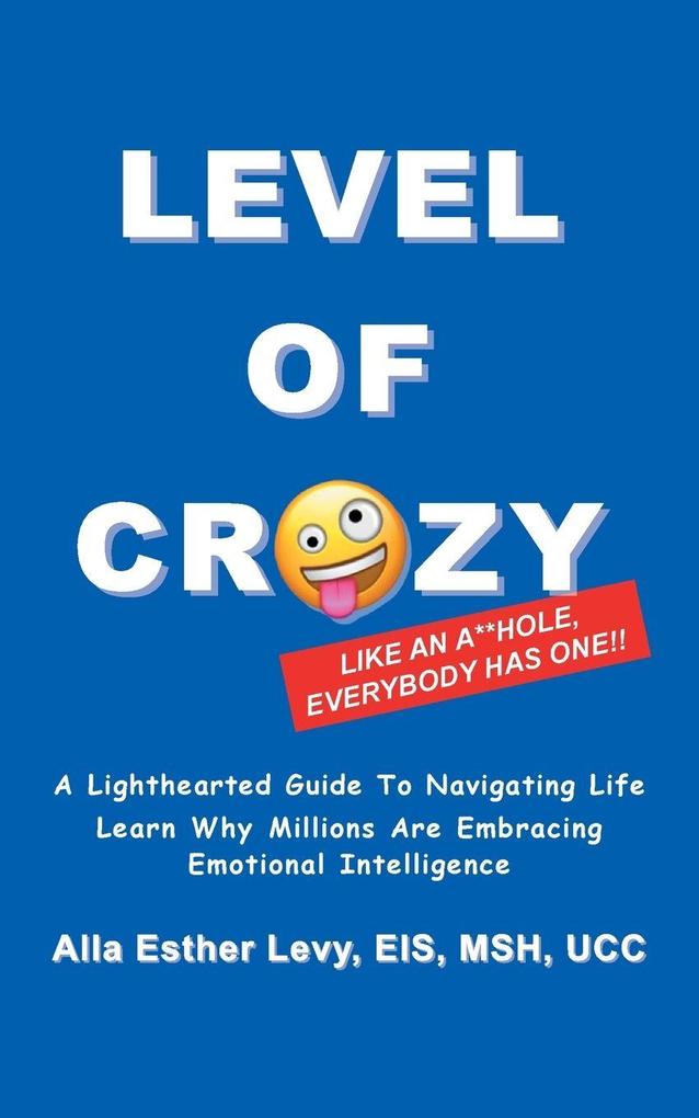 LEVEL of CRAZY