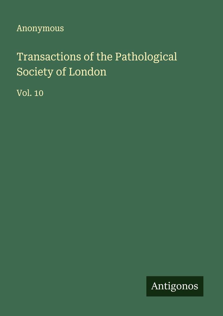Transactions of the Pathological Society of London