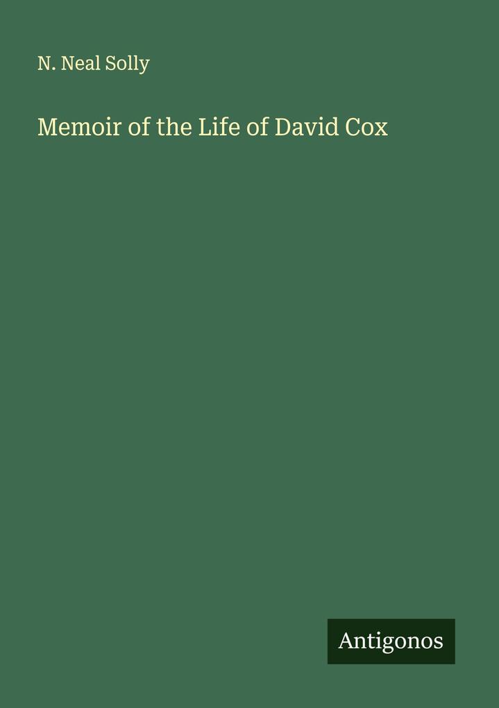 Memoir of the Life of David Cox