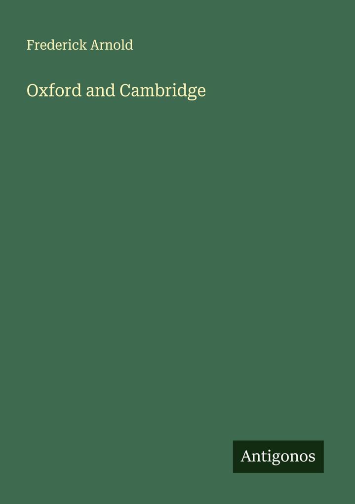 Oxford and Cambridge