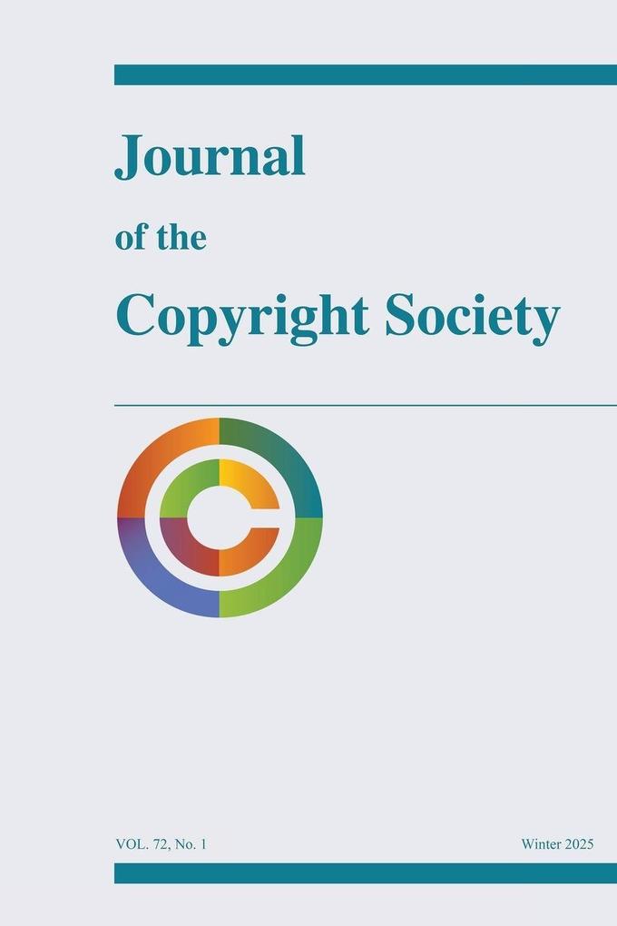 Journal of the Copyright Society Volume 72(1)