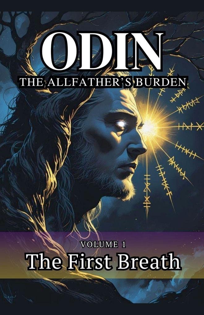 Odin The Allfather's Burden