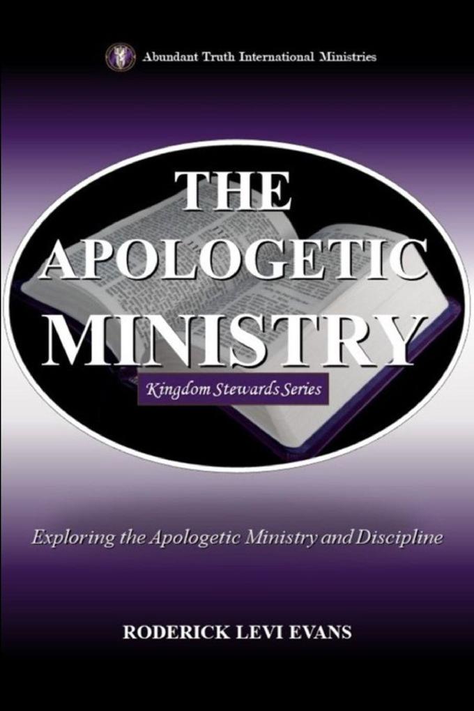 The Apologetic Ministry