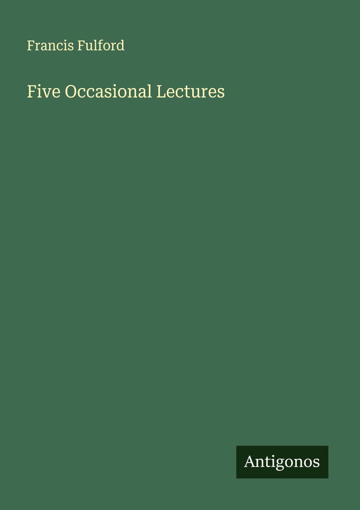 Five Occasional Lectures