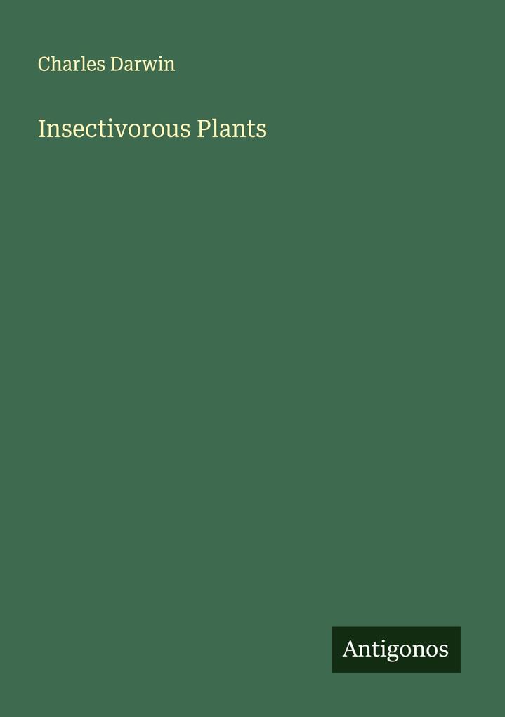 Insectivorous Plants
