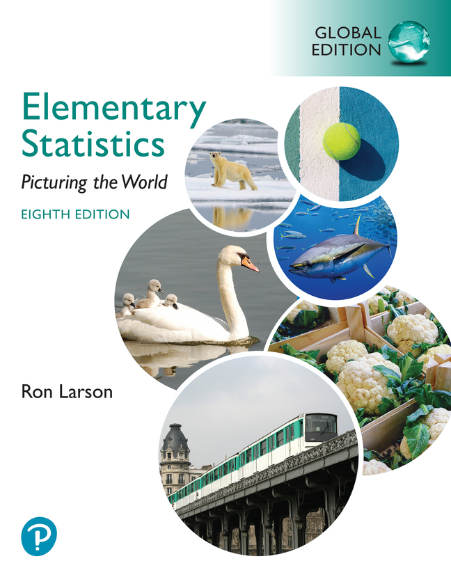 Elementary Statistics: Picturing the World Global Edition