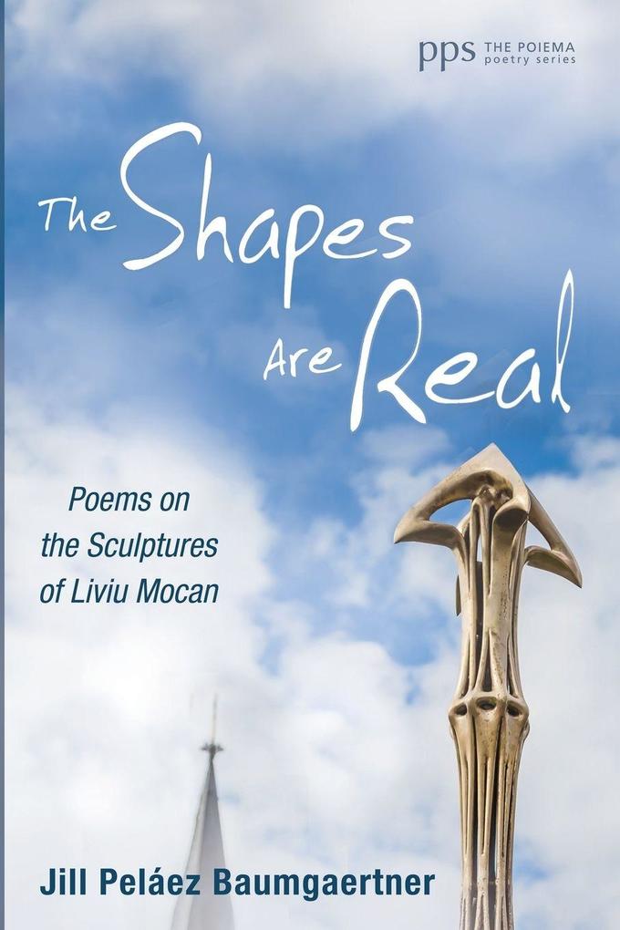 The Shapes Are Real