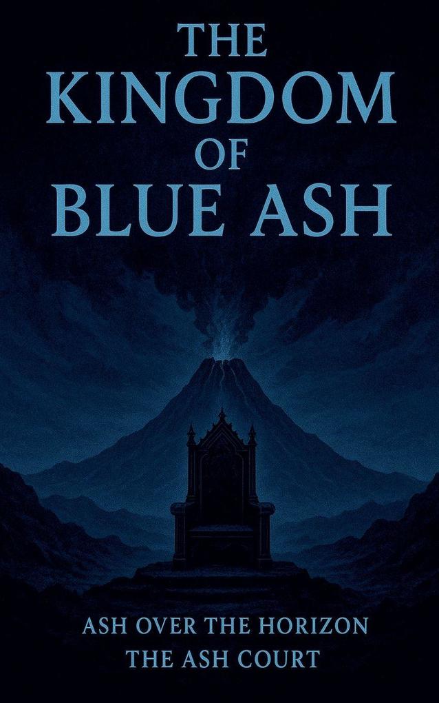 The Kingdom of Blue ash