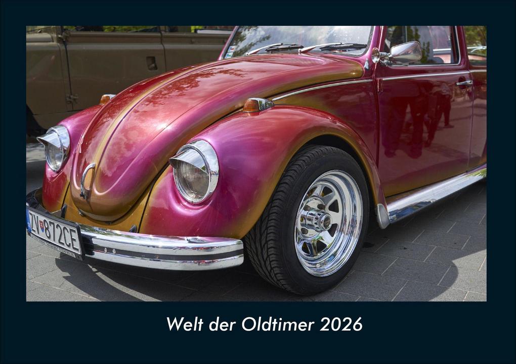 Welt der Oldtimer 2026 Fotokalender DIN A4