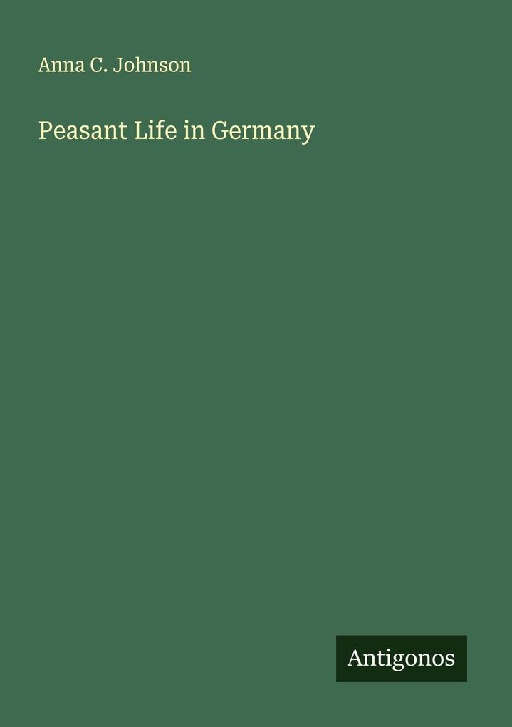 Peasant Life in Germany