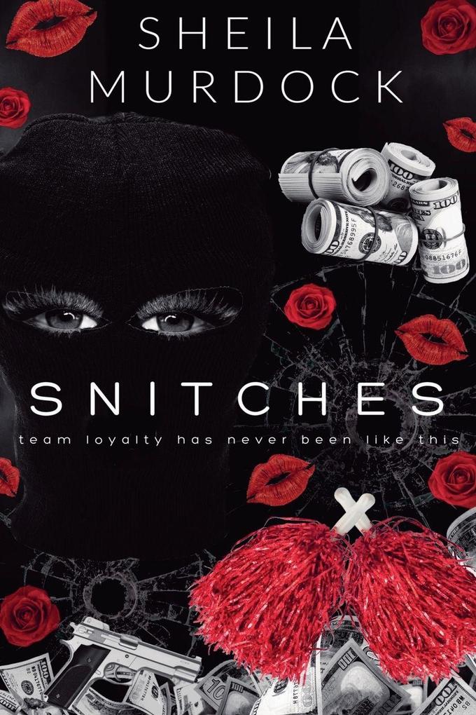 Snitches