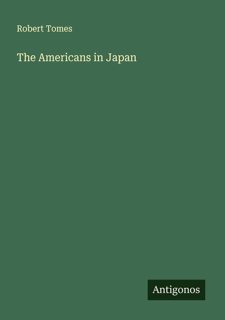 The Americans in Japan