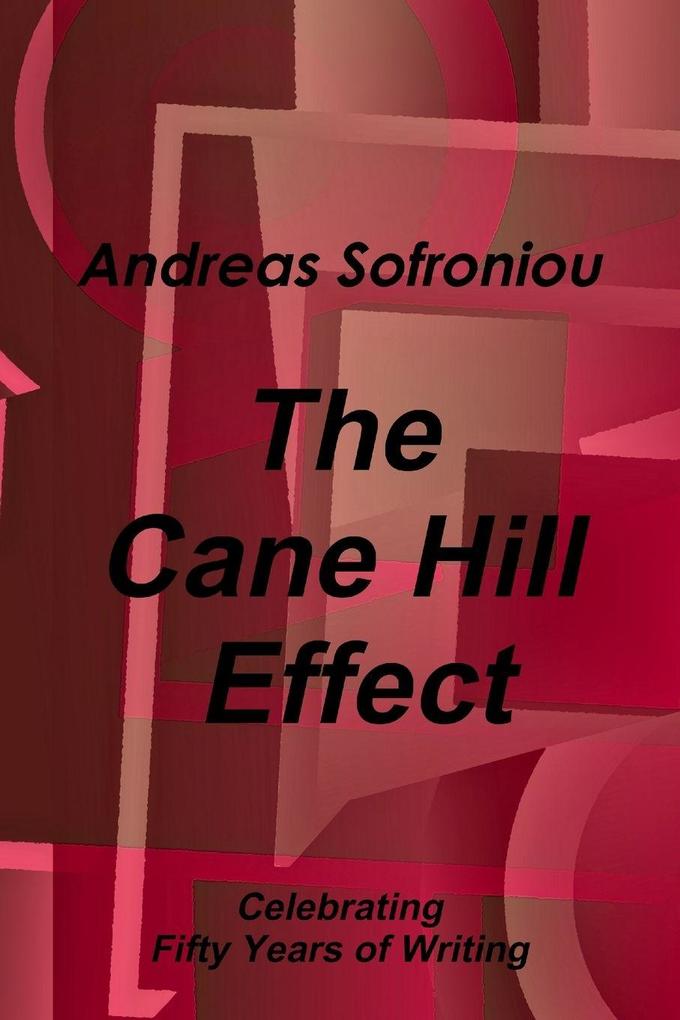 The Cane Hill Effect