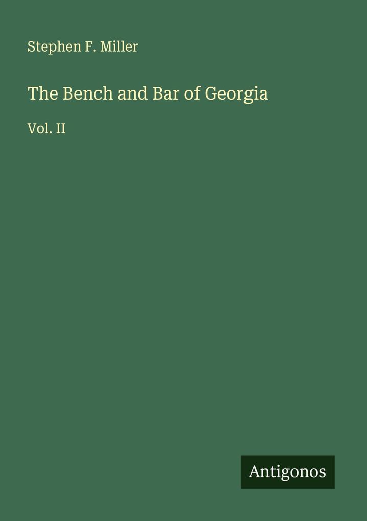 The Bench and Bar of Georgia