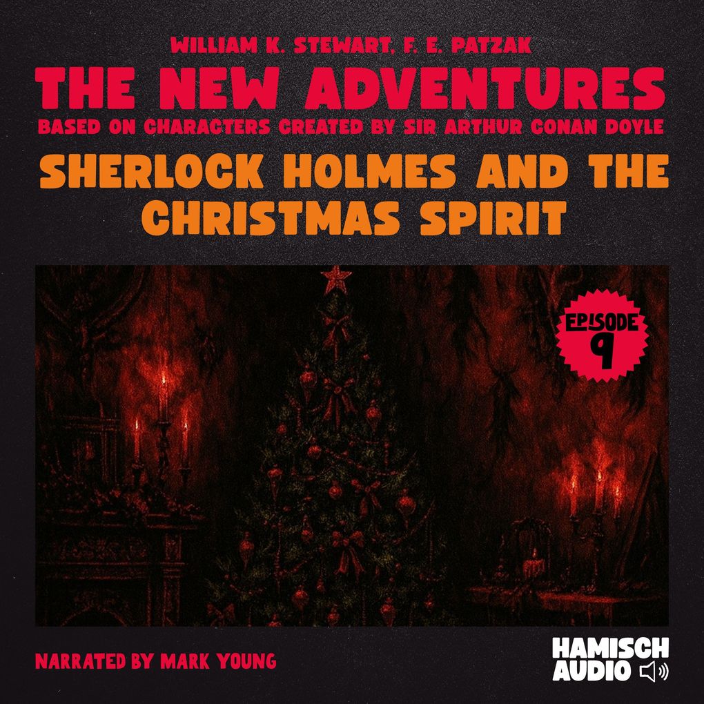 Sherlock Holmes and the Christmas Spirit (The New Adventures Episode 9)
