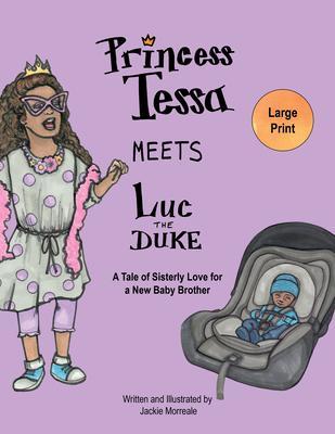 Princess Tessa Meets Luc the Duke