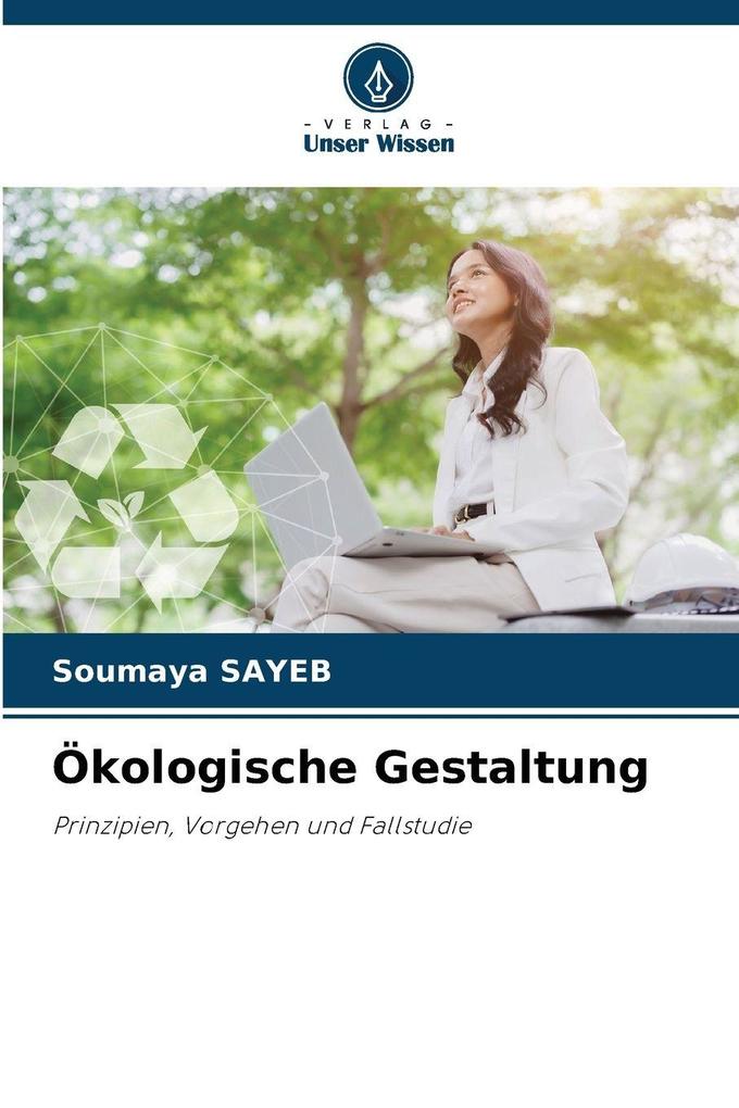 Ökologische Gestaltung