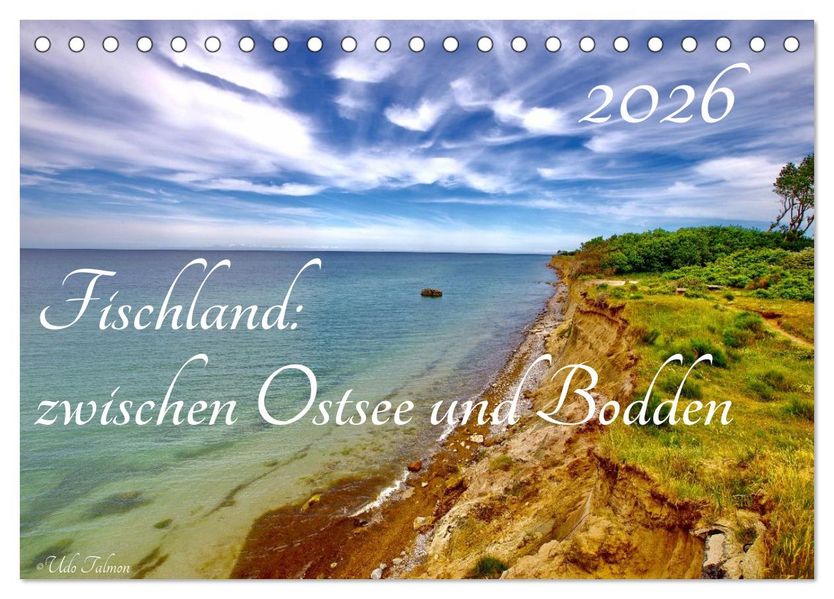 Fischland: zwischen Ostsee und Bodden (Tischkalender 2026 DIN A5 quer) CALVENDO Monatskalender