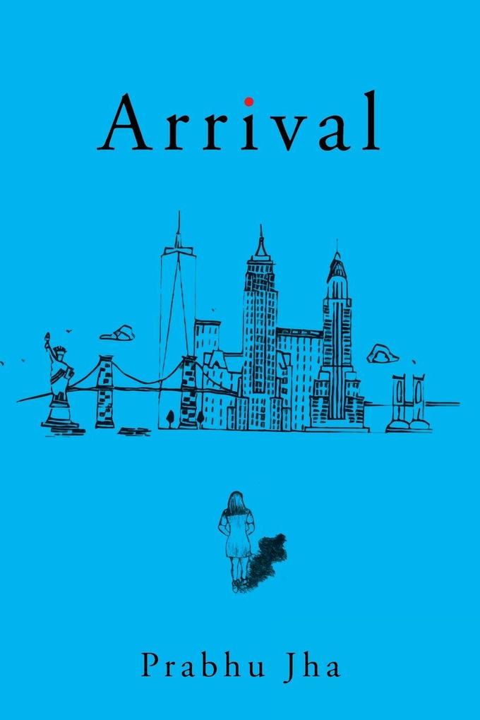 Arrival