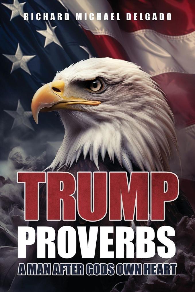 Trump Proverbs