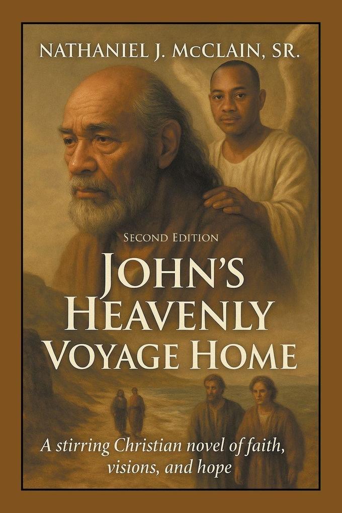 John's Heavenly Voyage Home