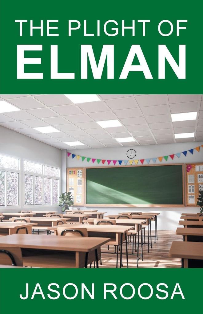The Plight of Elman