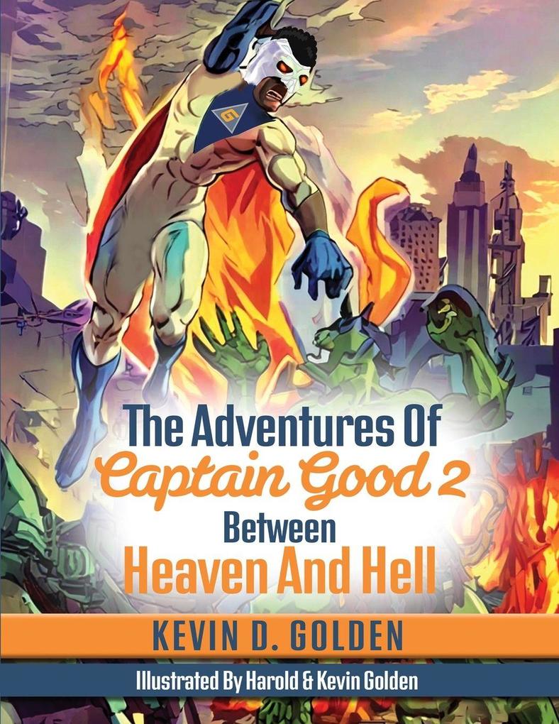 The Adventures Of Captain Good 2