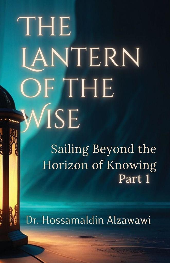 The Lantern of the Wise